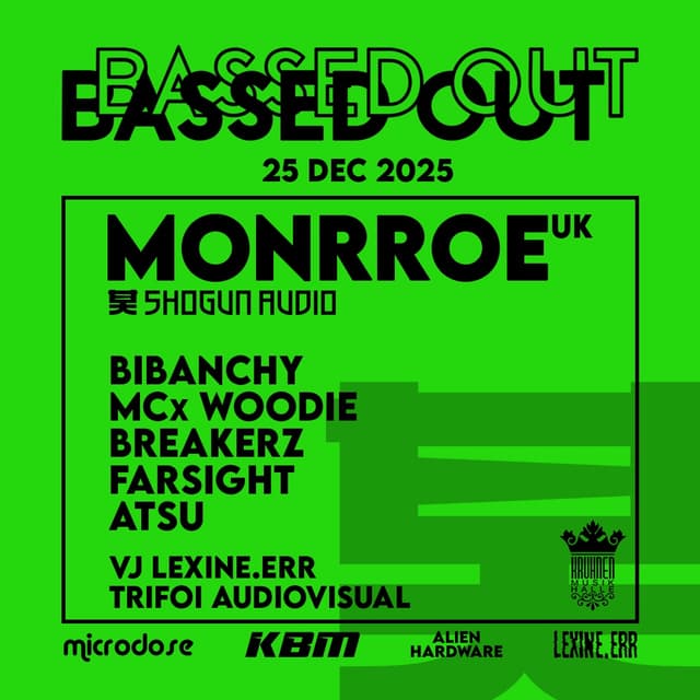 Bassed Out : Monrroe
